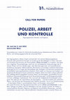 Research paper thumbnail of CfP: POLICE, WORK AND CONTROL, University of Vienna 2022