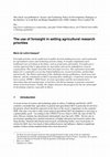 Research paper thumbnail of The use of foresight in setting agricultural research priorities