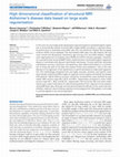 Research paper thumbnail of High dimensional classification of structural MRI Alzheimer's disease data based on large scale regularization