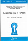 Research paper thumbnail of M. Dana (dir.), Le monde grec et l'Orient 404-200 avant notre ère, Neuilly, Atlande, 2021.