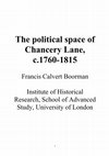 Research paper thumbnail of The political space of Chancery Lane, c.1760-1815