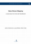 Research paper thumbnail of Value Stream Mapping: a case study of an inner wall manufacturer