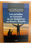 Research paper thumbnail of Los estudios en Ciencias de las Religiones en Brasil y España