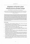 Research paper thumbnail of Adaptation of Florida’s Urban Infrastructure to Climate Change