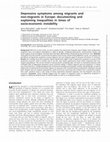 Research paper thumbnail of Depressive symptoms among migrants and non-migrants in Europe: documenting and explaining inequalities in times of socio-economic instability