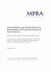 Research paper thumbnail of Factores socio-político y judiciales como determinantes de la inversión privada en Latinoamérica