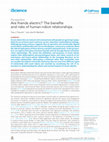 Research paper thumbnail of Are friends electric? The benefits and risks of human-robot relationships