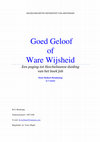 Research paper thumbnail of Goed geloof of ware wijsheid