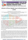 Research paper thumbnail of A Review of Power Quality issues in Electrical power system