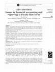 Research paper thumbnail of Issues in financial accounting and reporting: a Pacific Rim focus