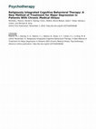 Research paper thumbnail of Religiously Integrated Cognitive Behavioral Therapy: A New Method of Treatment for Major Depression in Patients With Chronic Medical Illness