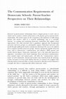 Research paper thumbnail of The communication requirements of democratic schools: Parent-teacher perspectives on their relationships