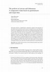 Research paper thumbnail of The perfects in Latvian and Lithuanian: A comparative study based on questionnaire and corpus data