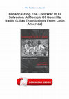 Research paper thumbnail of Broadcasting the Civil War in El Salvador: A Memoir of Guerrilla Radio