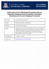 Research paper thumbnail of Exploration of Very High Spatial Resolution Data for Vegetation Mapping using Cartographic Ontologies: Identifying Life Forms to Mapping Formations