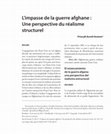 Research paper thumbnail of L’Impasse De La Guerre Afghane: Une Perspective Du Réalisme Structurel (The Impasse of the Afghan War: A Perspective from Structural Realism)