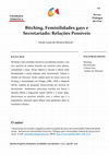 Research paper thumbnail of Bitching, Feminilidades gays e Secretariado: Relações Possíveis