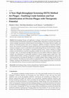 Research paper thumbnail of A New High-throughput Screening (HiTS) Method for Phages – Enabling Crude Isolation and Fast Identification of Diverse Phages with Therapeutic Potential