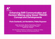 Research paper thumbnail of Enhancing SAR communication and decision making using Vessel TRIAGE: Concept an developments