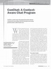 Research paper thumbnail of Conchat: a Context- Aware Chat Program the Context Model