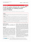 Research paper thumbnail of A case of a patient infected with a hepatitis C virus genotype 3a multidrug resistant variant in Pakistan