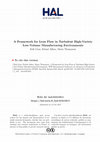 Research paper thumbnail of A Framework for Lean Flow in Turbulent High-Variety Low-Volume Manufacturing Environments