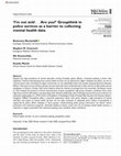 Research paper thumbnail of ‘I’m not sick!…Are you?’ Groupthink in police services as a barrier to collecting mental health data