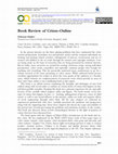 Research paper thumbnail of Book Review of Crime-Online