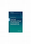 Research paper thumbnail of Proof and the Burden of Proof in International Investment Law