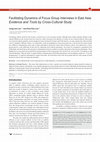 Research paper thumbnail of Facilitating Dynamics of Focus Group Interviews in East Asia: Evidence and Tools by Cross-Cultural Study