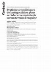 Research paper thumbnail of Introduction - Pratiques et politiques de la négociation pour accéder et se maintenir sur un terrain d’enquête