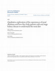 Research paper thumbnail of Qualitative exploration of the experiences of renal dietitians and how they help patients with end stage kidney disease to understand the renal diet