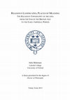 Research paper thumbnail of Religious Landscapes, Places of Meaning. The Religious Topography of Arcadia, From the End of the Bronze Age to the Early Imperial Period.