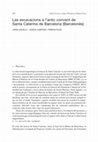 Research paper thumbnail of Les excavacions a l'antic convent de Santa Caterina de Barcelona (Barcelonès)