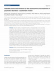 Research paper thumbnail of mHealth based interventions for the assessment and treatment of psychotic disorders: a systematic review