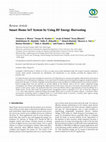 Research paper thumbnail of Smart Home IoT System by Using RF Energy Harvesting