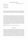 Research paper thumbnail of What is Conspicuous about the Nordic Countries in Poland? Past and Present Constructions of Norden in the Polish Press