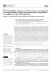 Research paper thumbnail of Understanding the Experience of Service Users in an Integrated Care Programme for Obesity and Mental Health: A Qualitative Investigation of Total Wellbeing Luton