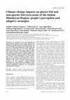 Research paper thumbnail of Climate Change Impacts on Glacier-fed and Non-glacier-Fed Ecosystems of the Indian Himalayan Region: People’s Perception and Adaptive Strategies