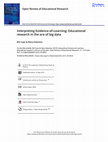 Research paper thumbnail of Interpreting Evidence-of-Learning: Educational research in the era of big data