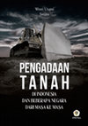 Research paper thumbnail of Pengadaan Tanah di Indonesia dan Beberapa Negara dari Masa ke Masa