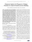 Research paper thumbnail of Numerical Analysis for Progressive Collapse Potential of a Typical Framed Concrete Building