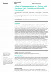 Research paper thumbnail of A Case of Intussusception in a Patient with Marijuana Use: Coincidence or Possible Correlation?