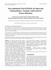 Research paper thumbnail of Non-randomized Trial of POGIL for Improving Undergraduates' Academic Achievement in Science Education