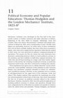 Research paper thumbnail of Political Economy and Popular Education: Thomas Hodgskin and the London Mechanics’ Institute, 1823–8