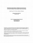 Research paper thumbnail of Greenhouse Gas Impacts of Ethanol from Iowa Corn: Life Cycle Analysis versus System-wide Accounting. Working Paper 08-WP 461