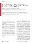 Research paper thumbnail of Herpes Simplex Virus-1 qPCR in the Diagnosis of Lower Respiratory Tract Infections in Organ Transplant Recipients and Critically Ill Patients