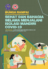 Research paper thumbnail of Sehat Dan Bahagia Selama Menjalani Isolasi Mandiri COVID-19