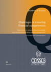 Research paper thumbnail of Challenges in Ensuring Financial Competencies: Essays on How to Measure Financial Knowledge, Target Beneficiaries and Deliver Educational Programmes