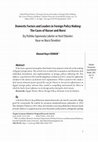 Research paper thumbnail of Domestic Factors and Leaders in Foreign Policy Making: The Cases of Nasser and Morsi